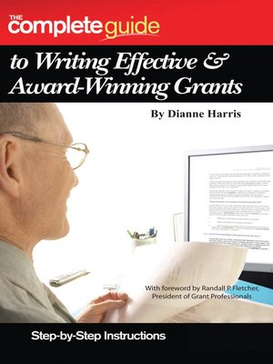 cover image of The Complete Guide to Writing Effective & Award-Winning Grants